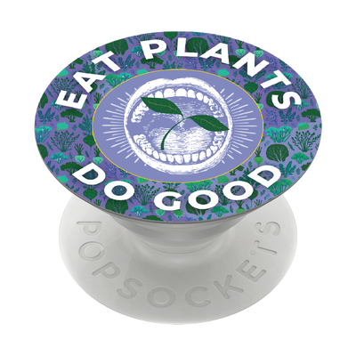 Secondary image for hover Eat Plants & Do Good — Adhesive PopGrip