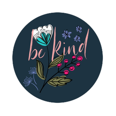 Be kind — Adhesive PopGrip