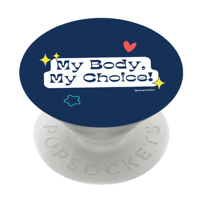 Secondary image for hover My Body My Choice! — Adhesive PopGrip